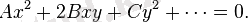 Ax^2 + 2Bxy + Cy^2 + \cdots = 0.