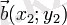 ~\vec b(x_2;y_2)