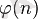\varphi(n)
