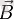 \vec B