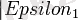 |Epsilon_1