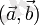 (vec{a},vec{b})